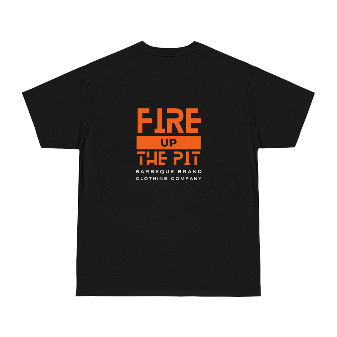 Fire Up The Pit T-Shirt